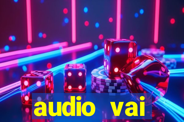 audio vai corinthians whatsapp